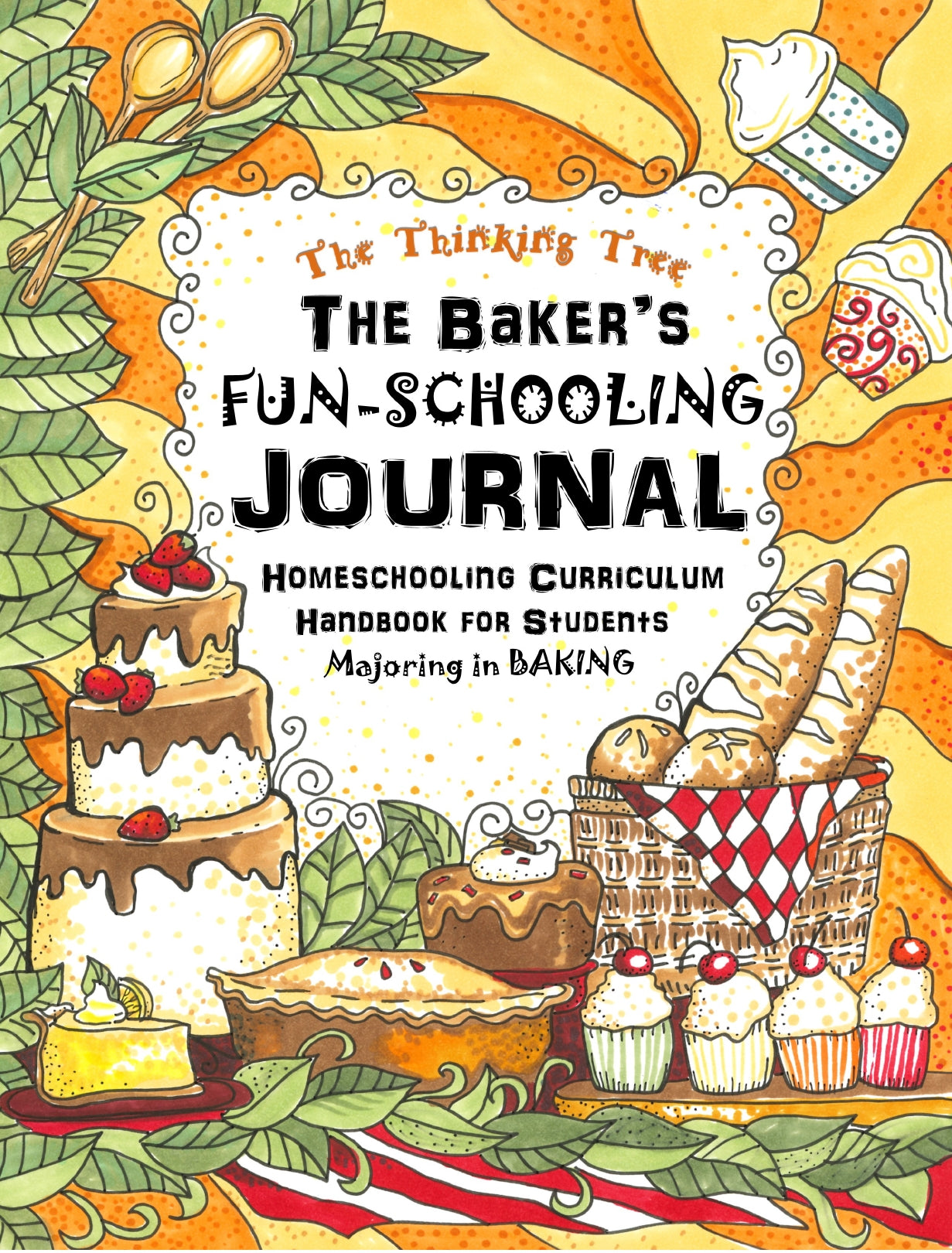 (Age 11+) The Baker's Fun-Schooling Journal