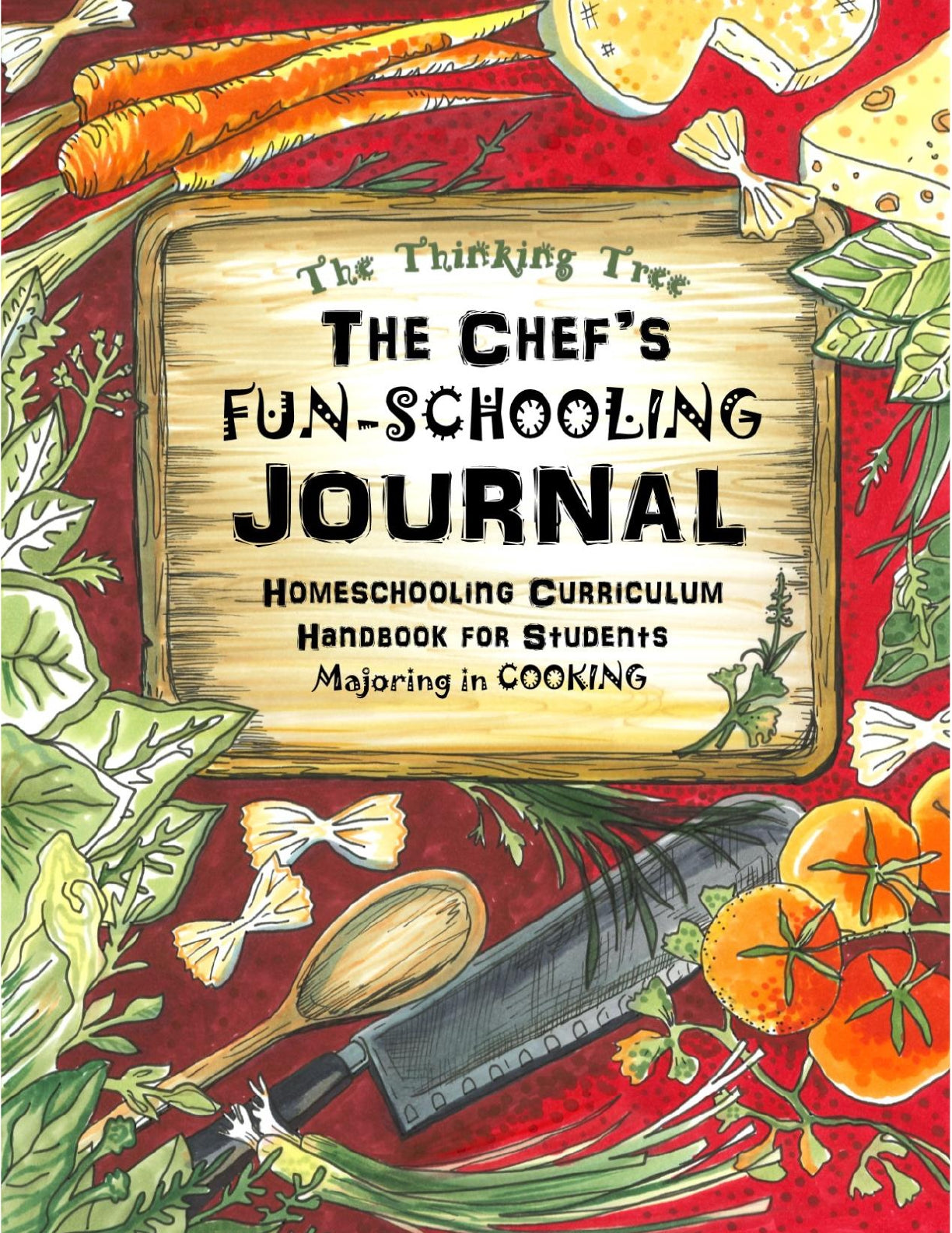(Age 11+) The Chef's Fun-Schooling Journal