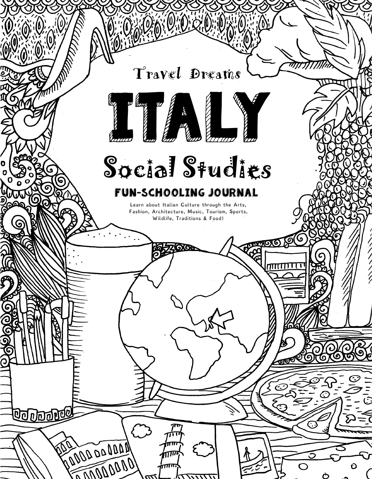 (Age 11+) Travel Dreams Italy - Social Studies Fun-Schooling Journal