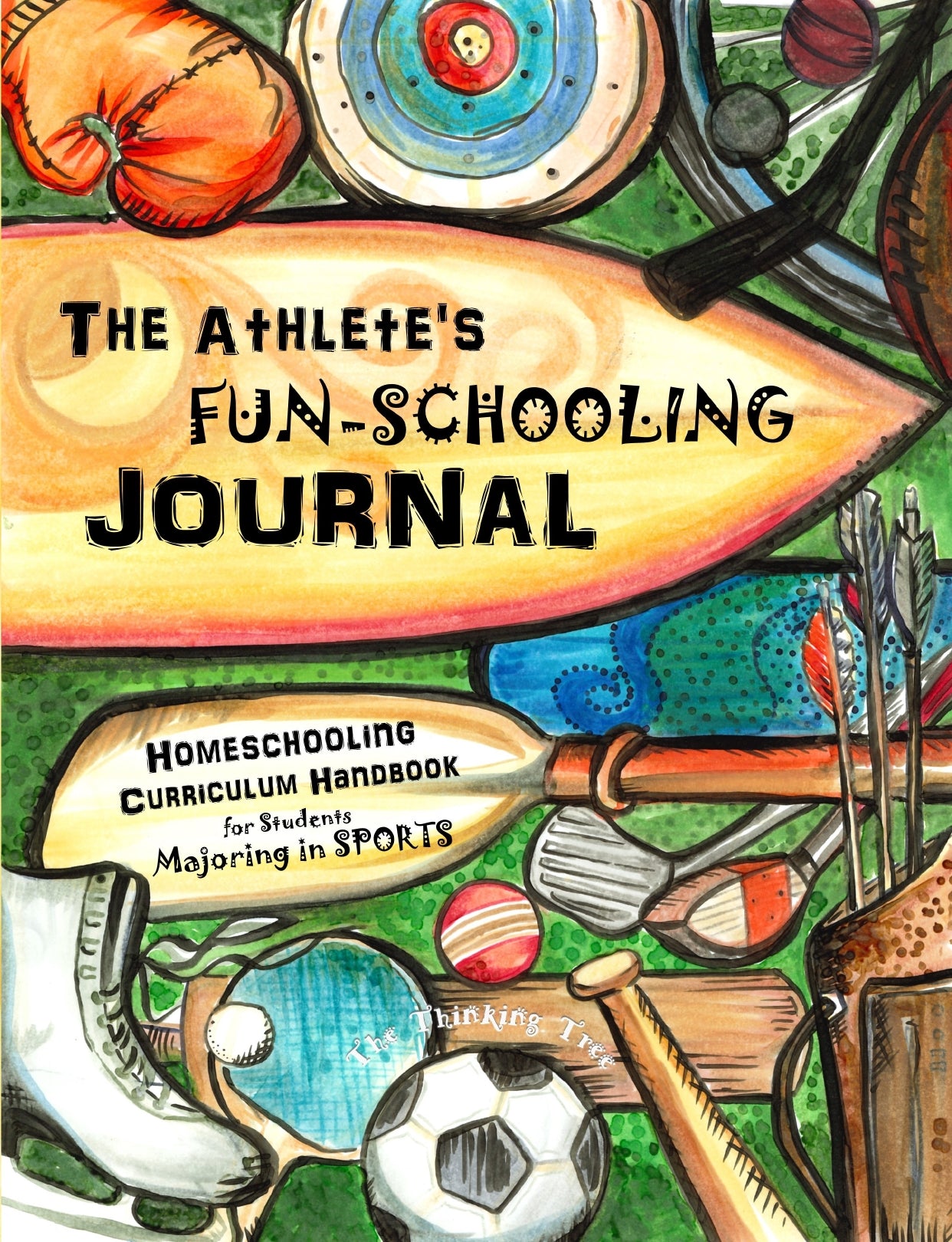 (Age 10+) The Athlete's Fun-Schooling Journal