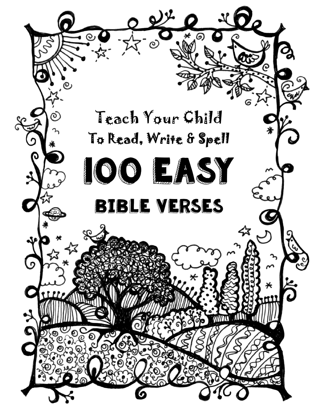 (Age 5+) 100 Easy Bible Verses - Teach Your Child to Read, Write & Spell