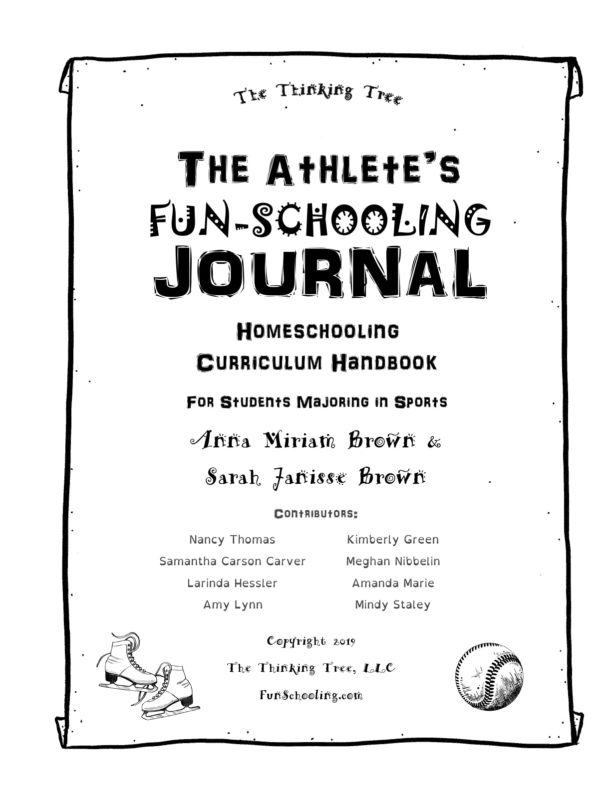 (Age 10+) The Athlete's Fun-Schooling Journal