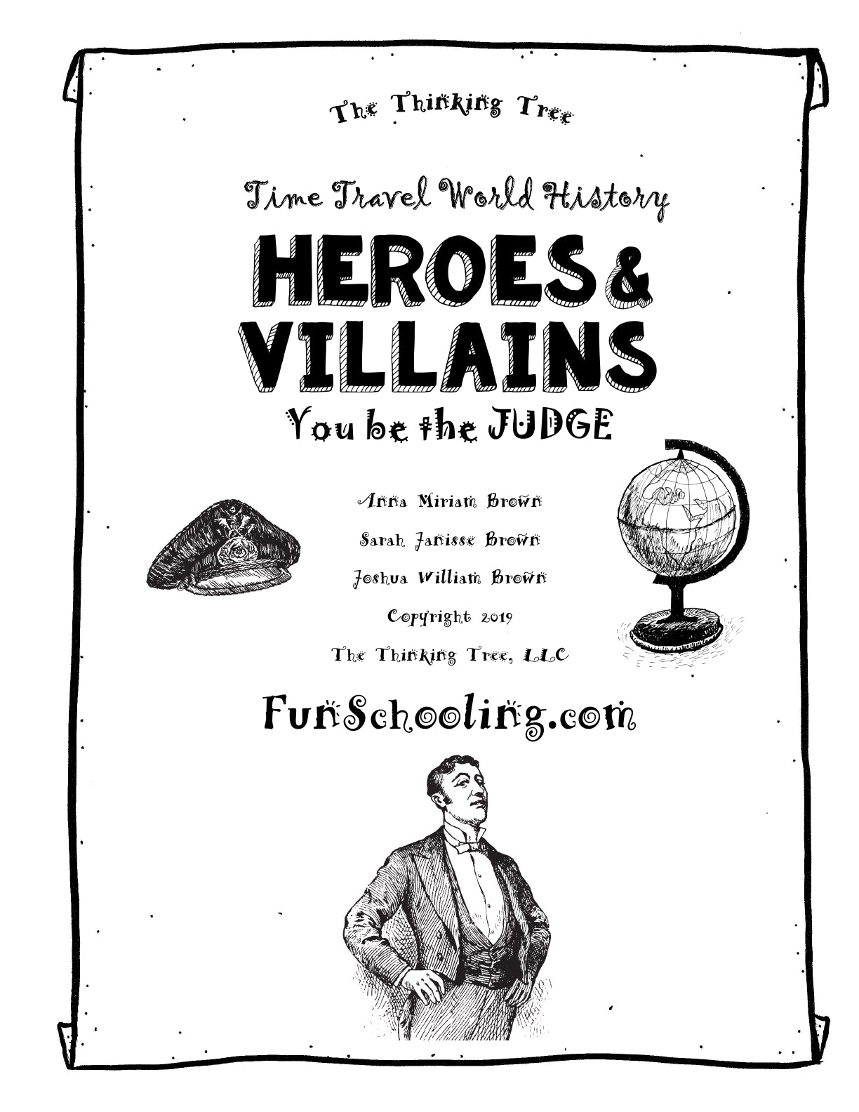 (Age 12+) Heroes and Villains of History - Time Travel World History