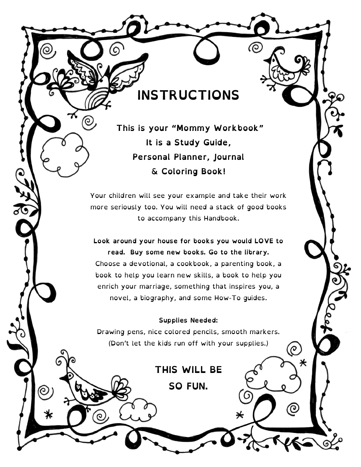 (Moms) Homeschooling Handbook for Moms - How to Teach by Example