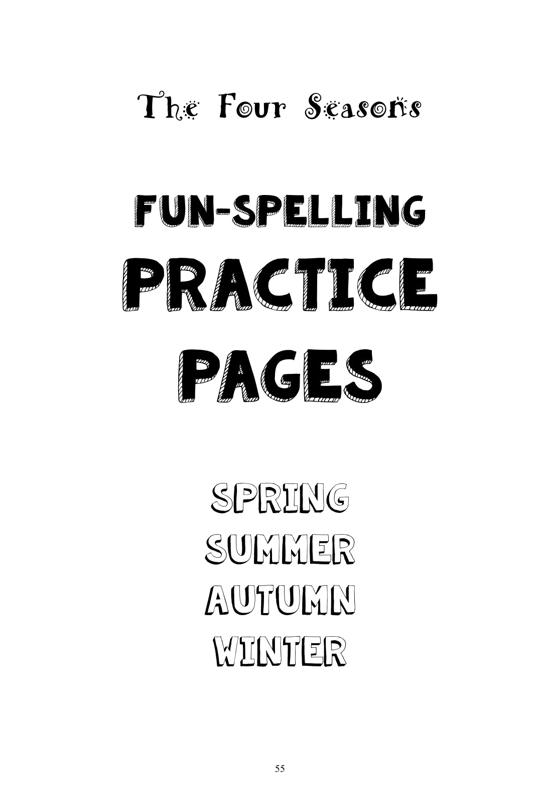 (Age 7+) The Four Seasons - Spelling Time - Master 150 Words