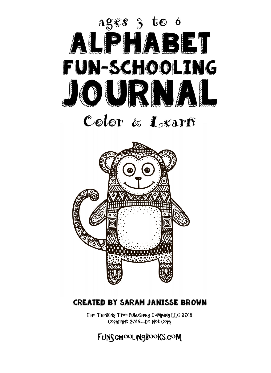 (Age 4+) Alphabet Fun-Schooling Journal - 100 Activities to Colour, Write & Draw