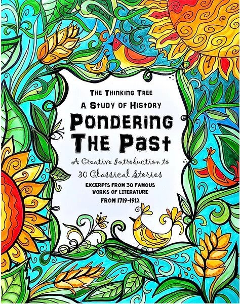 (Age 12+) Pondering the Past