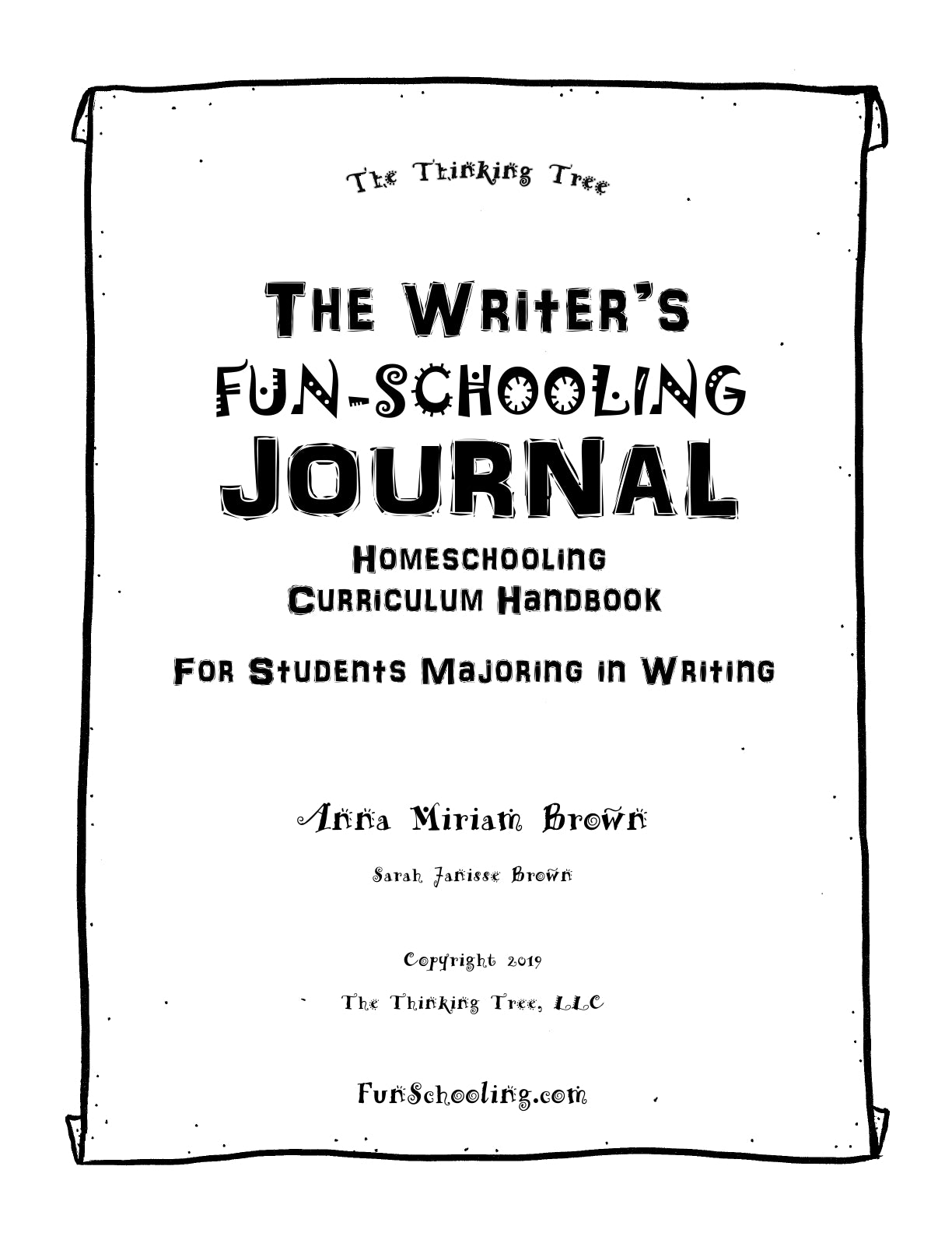 (Age 12+) The Writer's Fun-Schooling Journal - For Student's Majoring in Writing