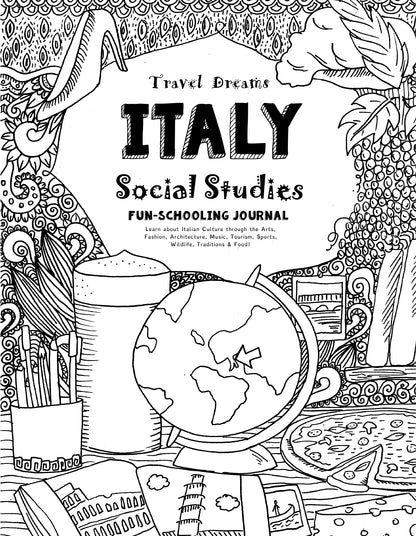 (Age 11+) Travel Dreams Italy - Social Studies Fun-Schooling Journal