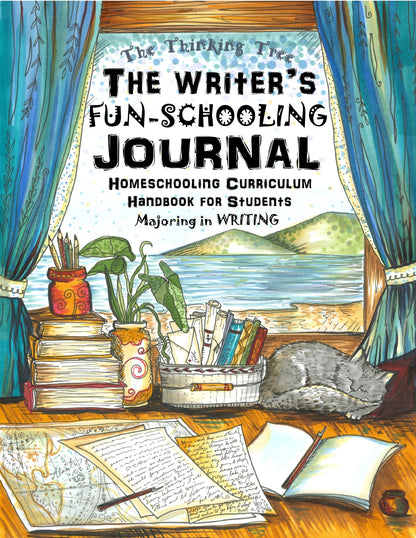 (Age 12+) The Writer's Fun-Schooling Journal - For Student's Majoring in Writing