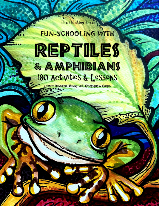 (Age 7+) Fun-Schooling with Reptiles & Amphibians