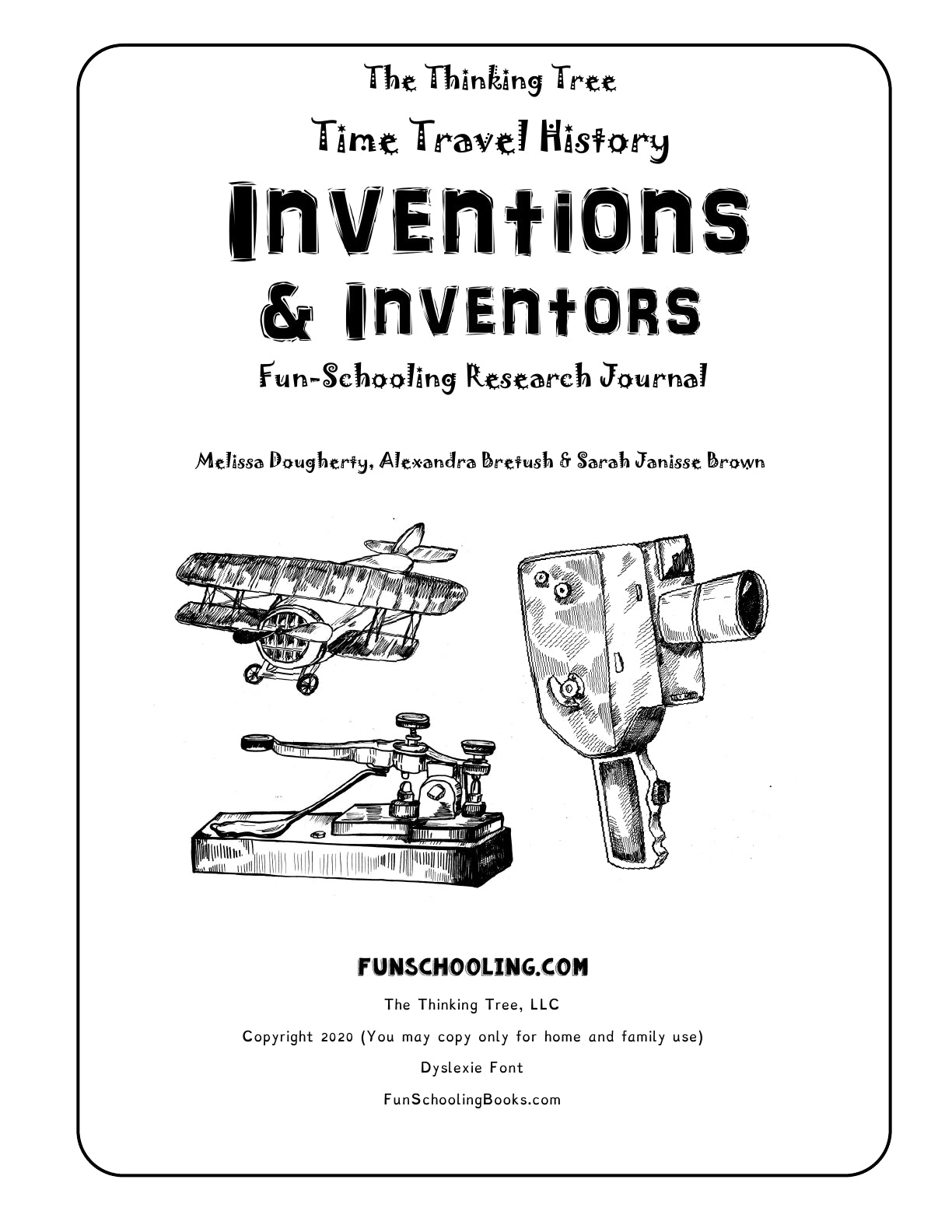 (Age 9+) Inventions & Inventors - Time Travel History - Research Journal