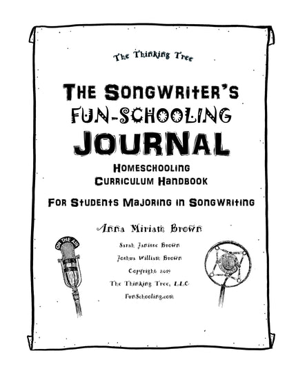 (Age 12+) The Songwriter's Fun-Schooling Journal